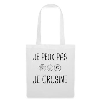 JE PEUX PAS JE CRUSINE - Sac en tissu - blanc - Devant