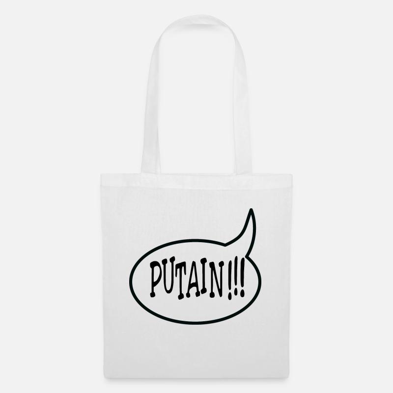 Putain !!! - Sac en tissu - blanc