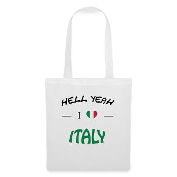 Italia Italien Hell Yeah i love italy - Stoffbeutel - Weiß - Vorne