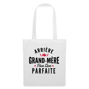 arrière grand-mère parfaite / humour mamie - Sac en tissu - blanc - Devant