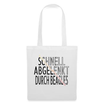 geburtstagsgeschenkidee hundefreund zitat humor - Stoffbeutel - Weiß - Vorne
