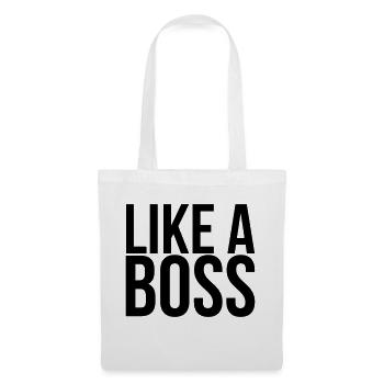 Like A Boss - Tote Bag - white - Front