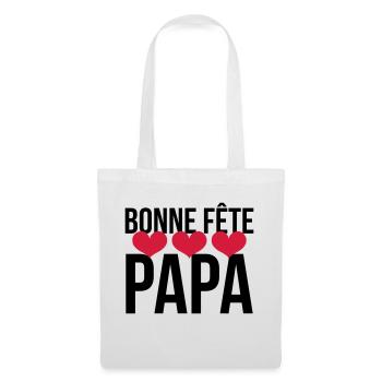 Bonne Fête Papa - Sac en tissu - blanc - Devant