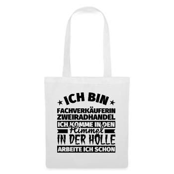 Fachverkäuferin Zweiradhandel Geschenk lustig Himm - Stoffbeutel - Weiß - Vorne