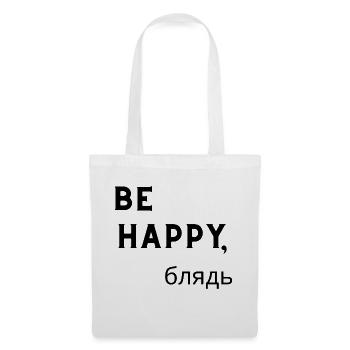 Be Happy - Stoffbeutel - Weiß - Vorne