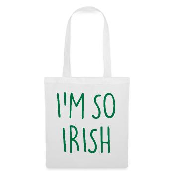 JE SUIS TELLEMENT IRLANDAIS Irlande Irlande - Sac en tissu - blanc - Devant