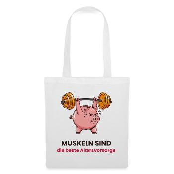 Muskelpig: Kraft als Altersvorsorge - Stoffbeutel - Weiß - Vorne