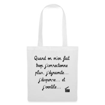 Tontons Flingueurs J'dynamite J'disperse J'ventile - Sac en tissu - blanc - Devant