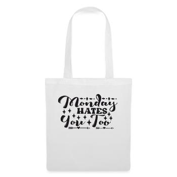 Monday Hates You Too - Tote Bag - white - Front