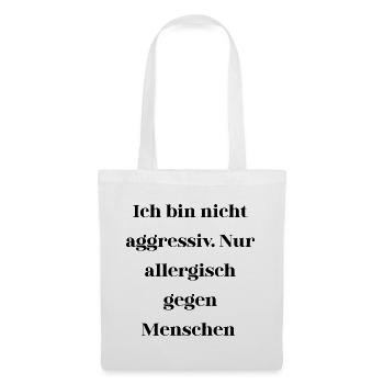 Sarcasm not aggressive - Tote Bag - white - Front