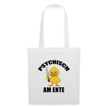 Psychisch am Ente - Stoffbeutel - Weiß - Vorne