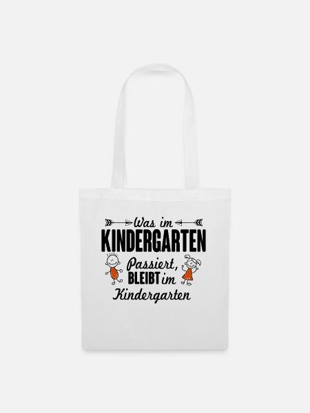Was im Kindergarten passiert bleibt dort - Stoffbeutel - Weiß