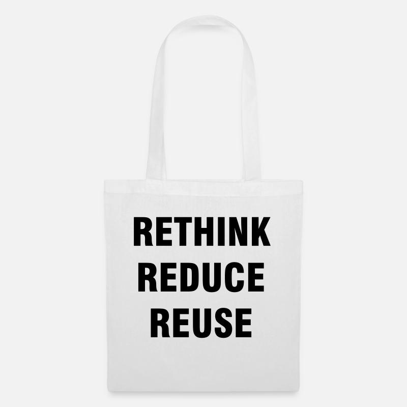 RETHINK REDUCE REUSE - Stoffbeutel - Weiß
