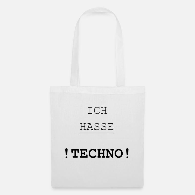 Ich hasse Techno - Stoffbeutel - Weiß