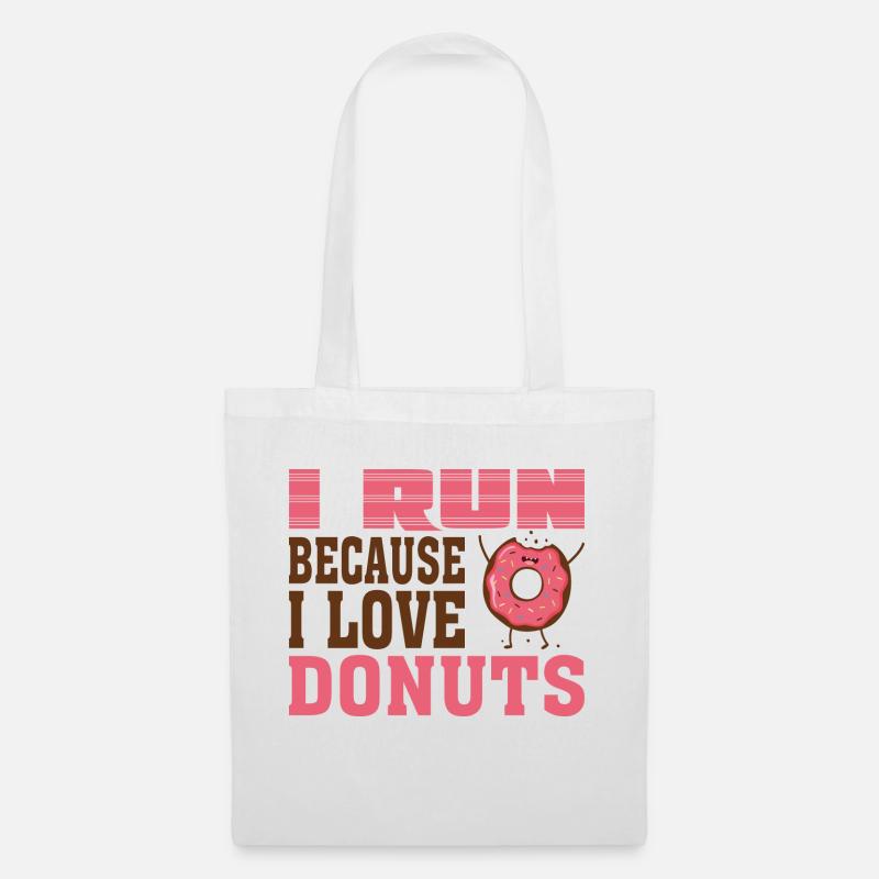 I Run Because I Love Donuts - Stoffbeutel - Weiß
