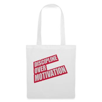 discipline over motivation Zitat - Stoffbeutel - Weiß - Vorne