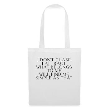 Je ne cours pas après, j’attire ce qui m’appartient 3 - Sac en tissu - blanc - Devant