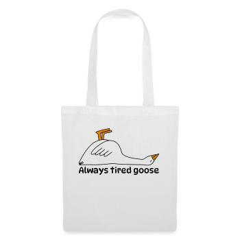 Always tired goose - Tote Bag - white - Front