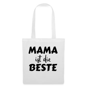 Mama ist die Beste - Stoffbeutel - Weiß - Vorne