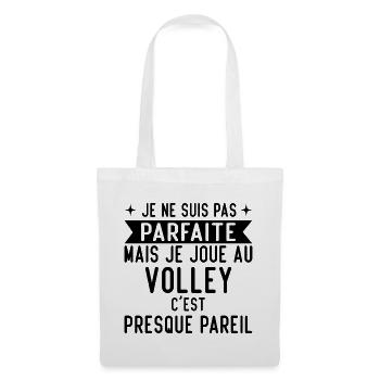 Je Ne Suis Pas Parfaite Mais Je Joue Au Volley - Sac en tissu - blanc - Devant