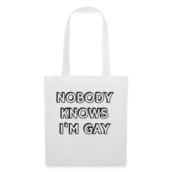 Nobody knows Im gay pride humour - Tote Bag - white - Front