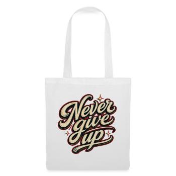 Never Give Up Gib Niemals Auf Motivation Vintage - Stoffbeutel - Weiß - Vorne