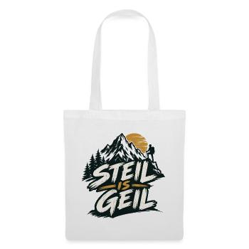steil is geil - steil ist super - Stoffbeutel - Weiß - Vorne