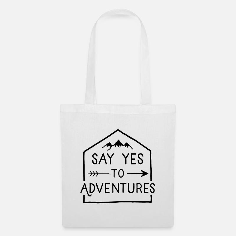 Dites oui à Adventures - Sac en tissu - blanc