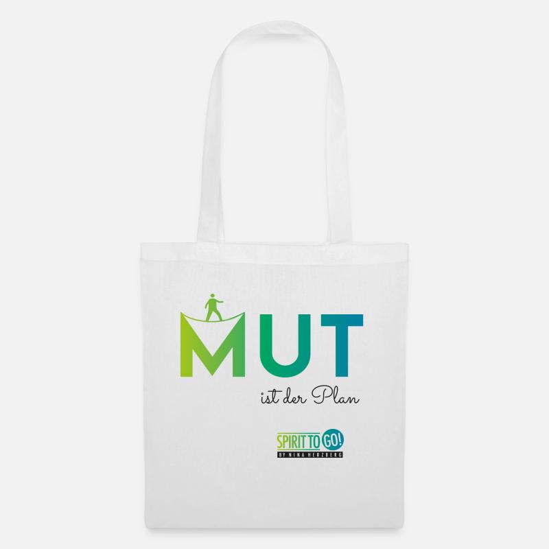 Mut ist der Plan - Stoffbeutel - Weiß