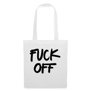 Fuck off - Tote Bag - white - Front