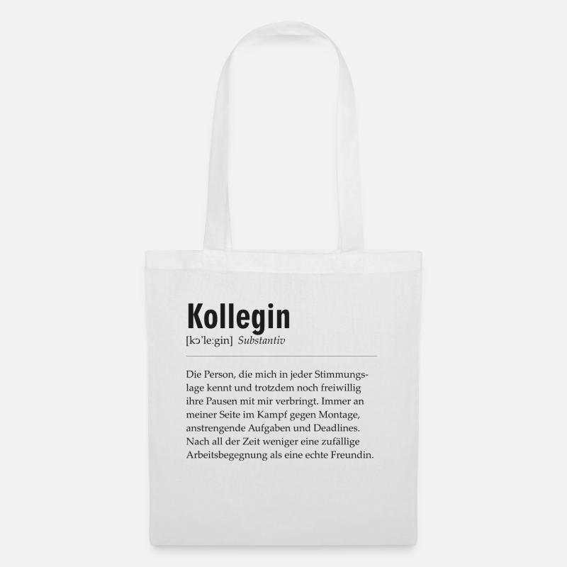 Spruchdesign - Kollegin - Stoffbeutel - Weiß