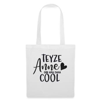 Teyze Anne gibi ama daha - Tote Bag - white - Front