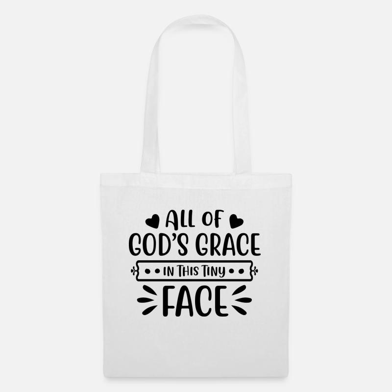 All of Gods Grace in This Tiny Face - Stoffbeutel - Weiß