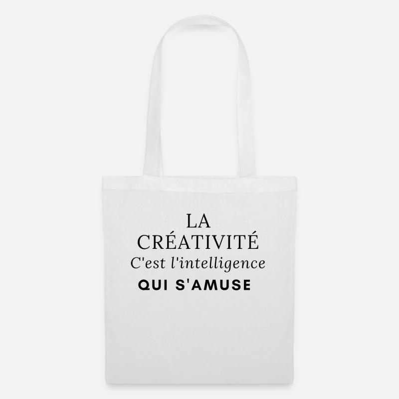 La créativité, c'est l'intelligence qui s'amuse - Sac en tissu - blanc