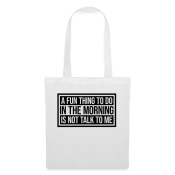 ne me parle pas - Sac en tissu - blanc - Devant