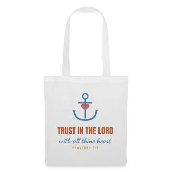 Trust In The Lord – Proverbs 3:5 Christian - Stoffbeutel - Weiß - Vorne