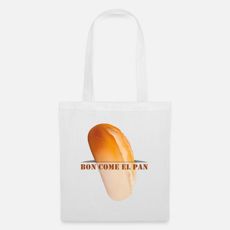 Bon come el pan - Lecker wie ein Brot - Stoffbeutel - Weiß