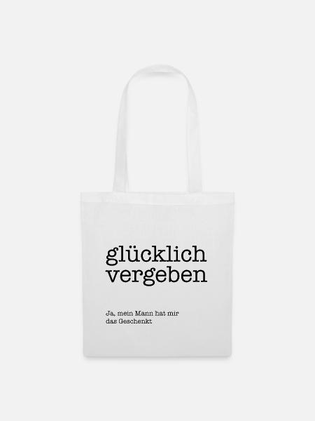 Glücklich vergeben! - Stoffbeutel - Weiß