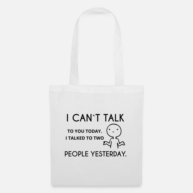 i cant talk introvert schuechtern Spruch - Stoffbeutel - Weiß