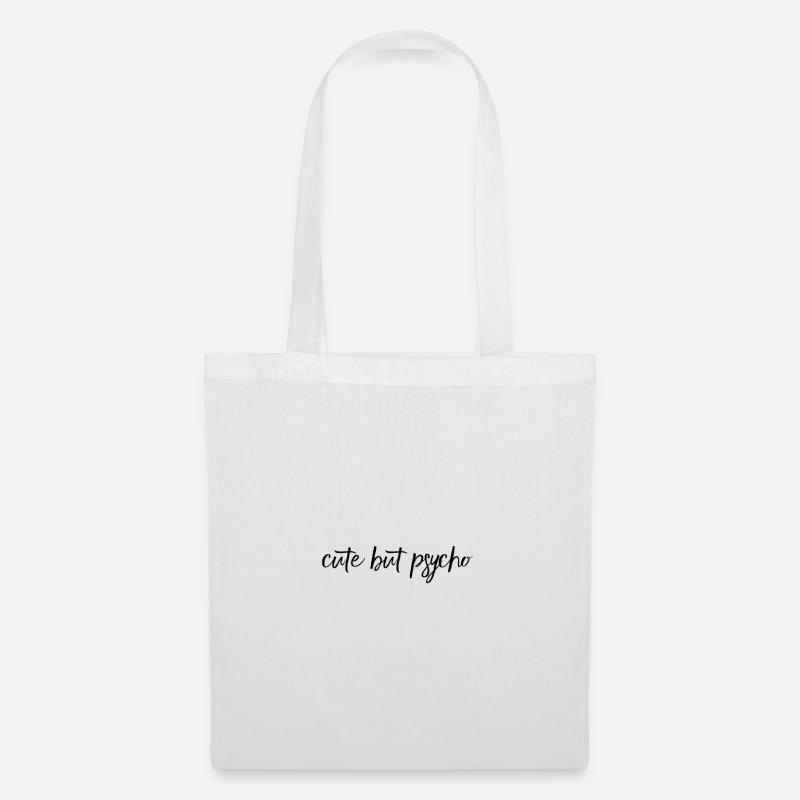 Cute But Psycho – Cheeky Statement Design - Tote Bag - white