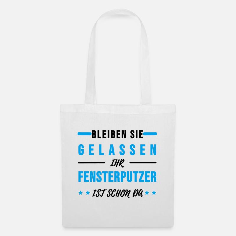 Fensterputzer Gebäudereiniger Sprüche Geschenk - Stoffbeutel - Weiß