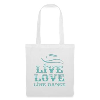 Line Dancer Motto: Live, Love, Line Dance - Tote Bag - white - Front