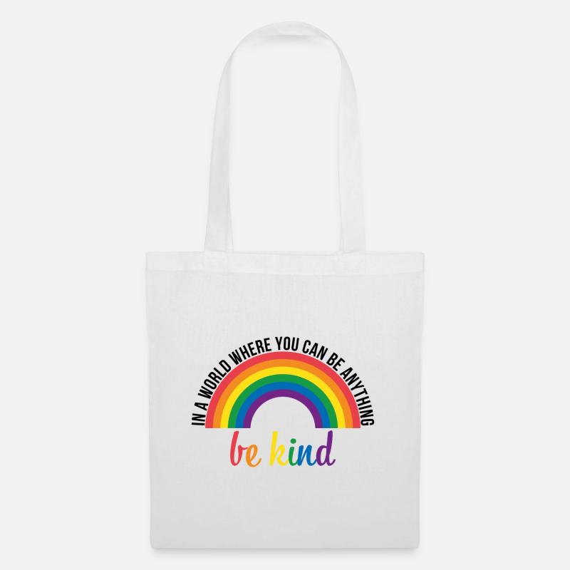 Be Kind Spruch Rechte Toleranz Geschenk - Stoffbeutel - Weiß
