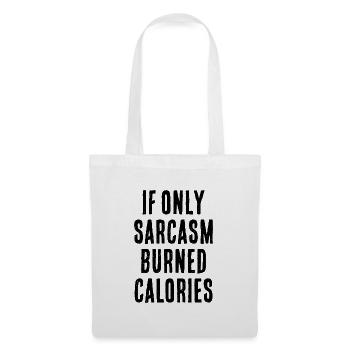 Sarcasm fitness saying gift - Tote Bag - white - Front