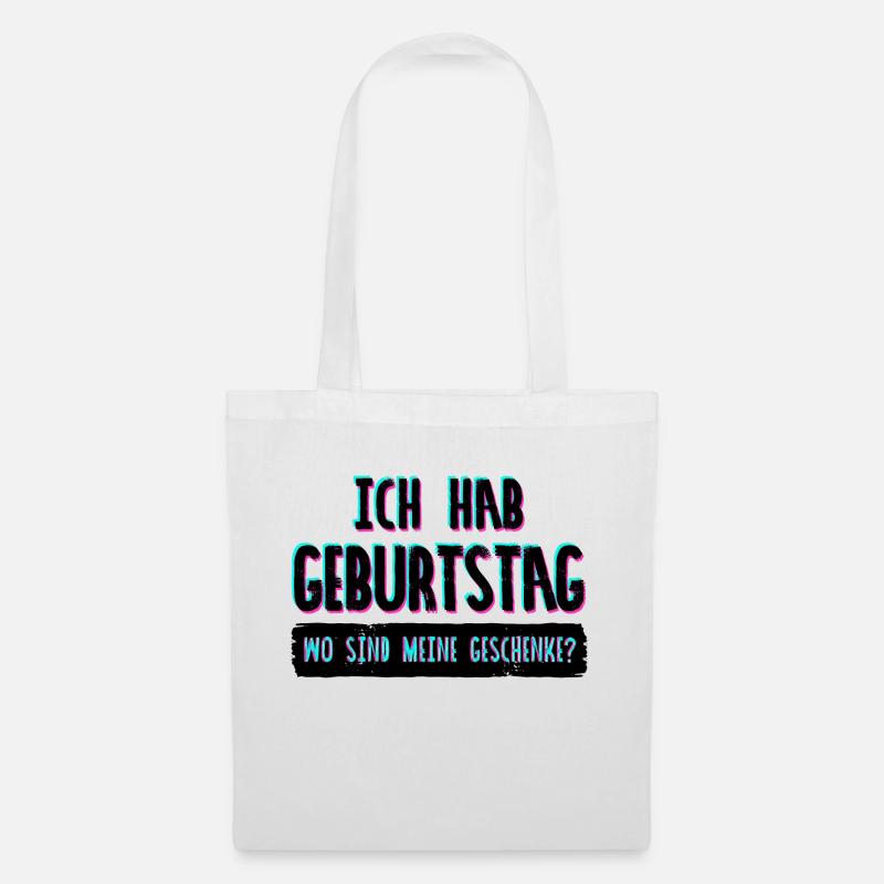 Geburtstagsgeschenk Geburtstagsspruch Geburtstag - Stoffbeutel - Weiß
