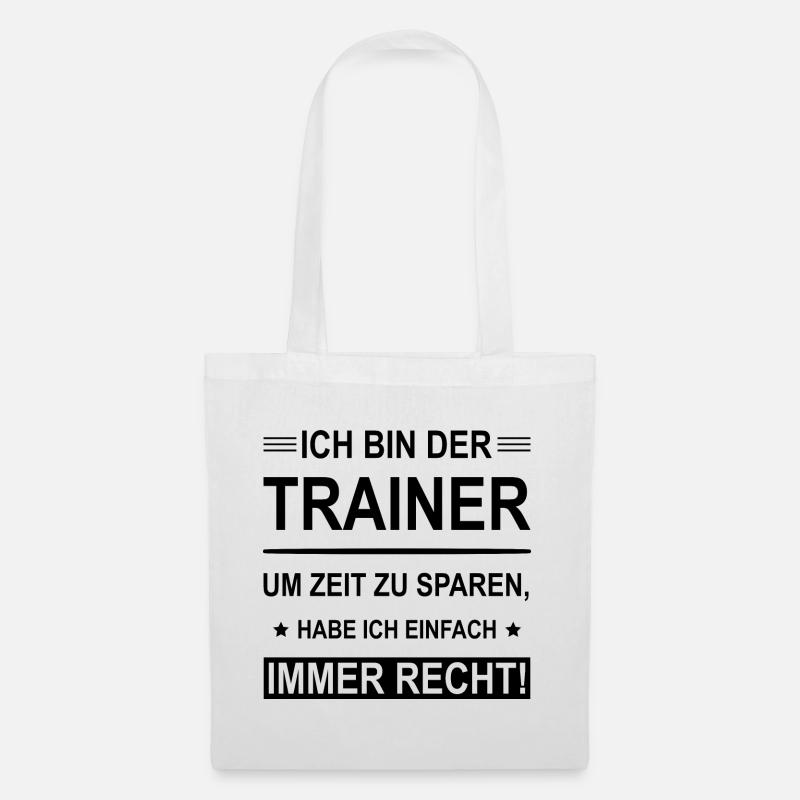 Ich Bin Der Trainer - Stoffbeutel - Weiß