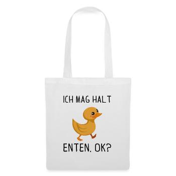 Ich mag halt Enten ok Geschenk - Stoffbeutel - Weiß - Vorne