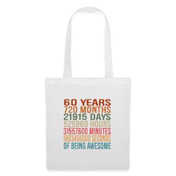 Perfect Gift For The 60th Birthday, In Time Units - Tote Bag - white - Front