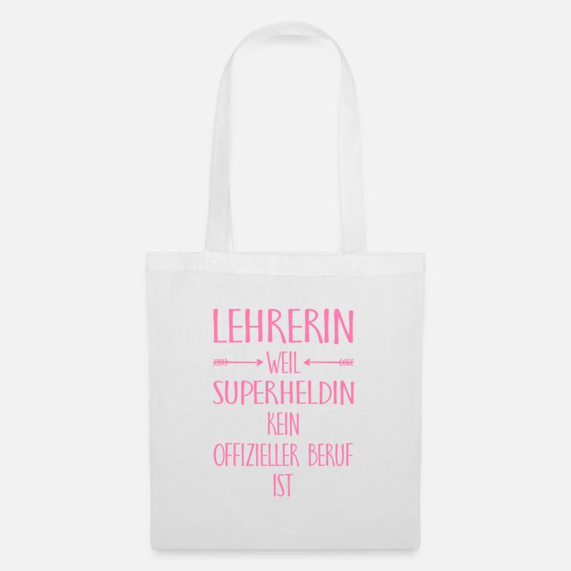 Lehrerin weil superheldin Lehrers Geschenk Schule - Stoffbeutel - Weiß