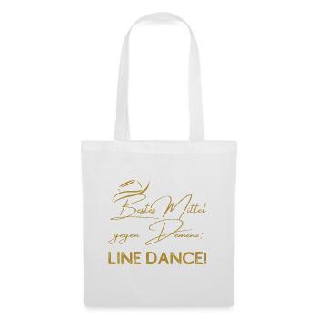 Mein bestes Mittel gegen Demenz: Line Dance - Stoffbeutel - Weiß - Vorne